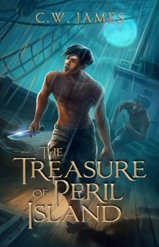 Hardcover The Treasure of Peril Island: An adventure novel for teens Book