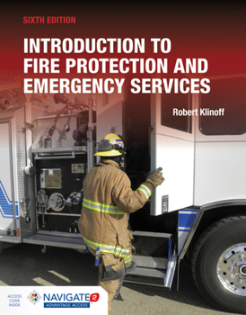 Paperback Introduction to Fire Protection and Emergency Services Includes Navigate Advantage Access Book