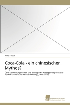 Paperback Coca-Cola - ein chinesischer Mythos? [German] Book