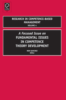 A Focused Issues on Fundamental Issues in Competence Theory Development (Research in Competence Based Management)
