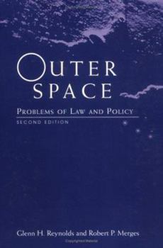 Paperback Outer Space: Problems of Law and Policy Book