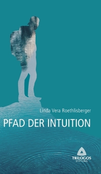 Hardcover 2 Der Pfad der Intuition [German] Book