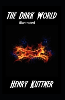 Paperback The Dark World Illustrated Book