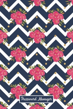 Paperback Password Manager: Cute Floral Logbook, Alphabetized Password Manager Notebook for Internet Address, Username, Website Login and Email - Book