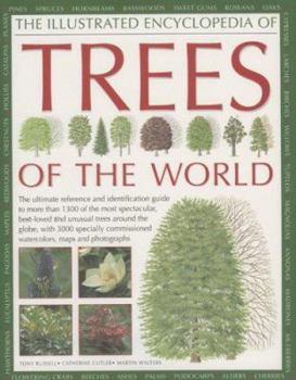 Hardcover The Illustrated Encyclopedia of Trees of the World Book