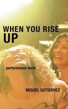 Paperback When You Rise Up: Performance Texts Book