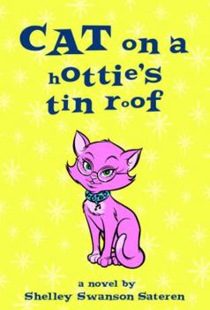 Paperback Cat on a Hottie's Tin Roof Book