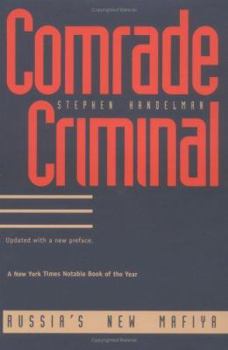Paperback Comrade Criminal: Russias New Mafiya Book