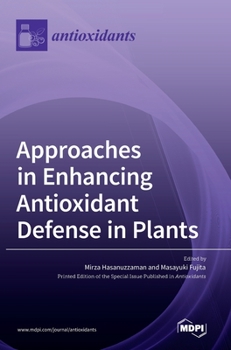 Hardcover Approaches in Enhancing Antioxidant Defense in Plants Book