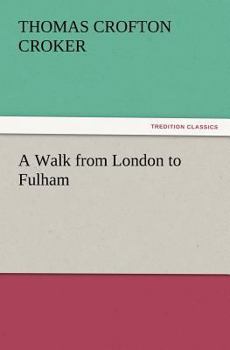 Paperback A Walk from London to Fulham Book