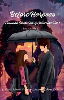 Before Harpazo (Emunah Short Story Collection)