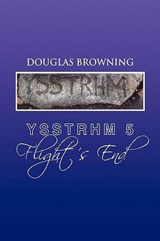 Paperback Ysstrhm 5, Flight's End Book