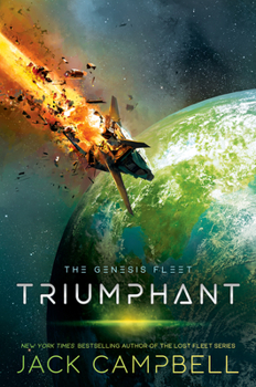 Triumphant - Book  of the Lost Fleet Universe