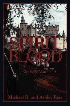 Paperback Spirit Blood: Genesis of War Book