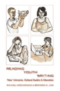 Paperback Reading Youth Writing: «New» Literacies, Cultural Studies and Education Book