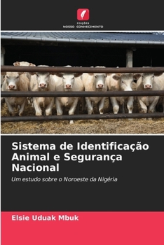 Sistema de Identificação Animal e Segurança Nacional (Portuguese Edition)