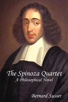 Paperback The Spinoza Quartet: A Philosophical Novel Book