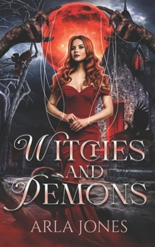 Witches and Demons: The House at the Gate (The Witch's Castle Series)