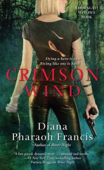 Crimson Wind - Book #2 of the Horngate Witches