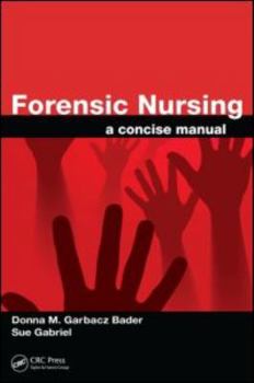 Paperback Forensic Nursing: A Concise Manual Book