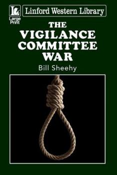 Paperback The Vigilance Committee War [Large Print] Book