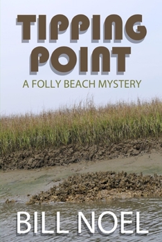 Tipping Point - Book #19 of the Folly Beach Mystery