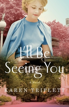 Paperback I'll Be Seeing You Book