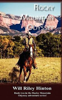 Paperback Rocky Mountain Odyssey Book