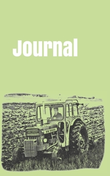 Journal: handy notebook for tractor enthusiasts. 5"x8". 120 pages. (farm equipment)