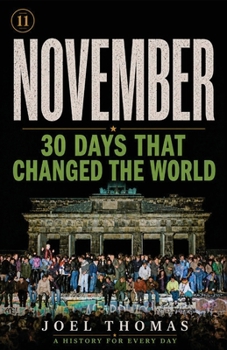 Paperback Nomical History November: Where the World Catches Its Breath Between Chaos and Consequence Book