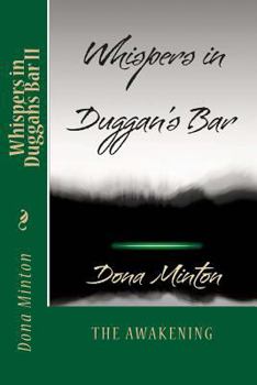 Paperback Whispers in Duggan's Bar: The Awakening Book