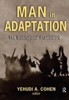 Hardcover Man in Adaptation: The Institutional Framework Book