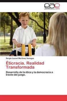 Paperback Eticracia, Una Realidad Transformada [Spanish] Book