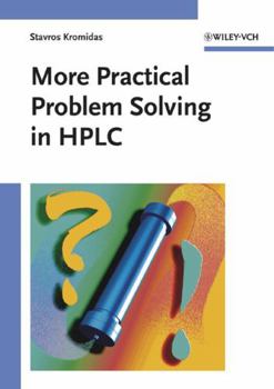 Paperback More Practical Problem Solving in HPLC Book