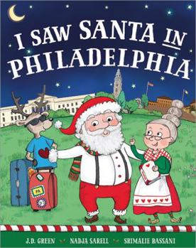 Hardcover I Saw Santa in Philadelphia Book