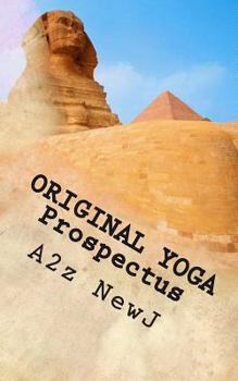 Paperback ORIGINAL YOGA Prospectus: 25 Sept 2014-15 Book