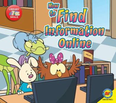 How to Find Information Online - Book  of the Library Skills