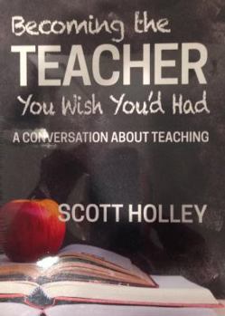 Paperback Becoming Teacher You Wish You'd Had Book