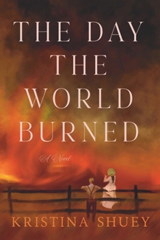 Paperback The Day the World Burned Book