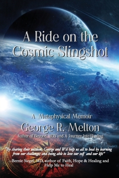 Paperback A Ride on the Cosmic Slingshot Book