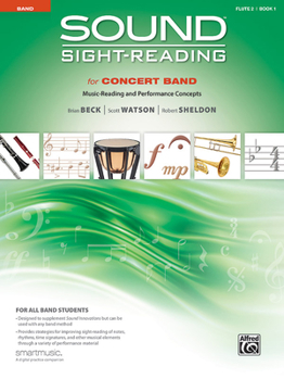 Paperback Sound Sight-Reading for Concert Band, Book 1: Music-Reading and Performance Concepts Book
