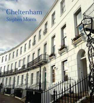 Hardcover Cheltenham. Photographs by Stephen Morris Book