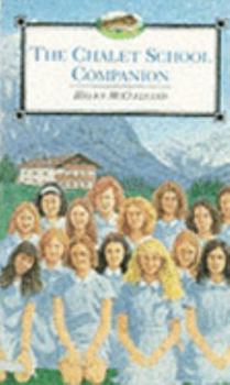 The Chalet School Companion - Book  of the Chalet School - Complete