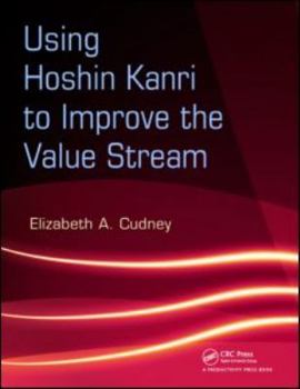 Paperback Using Hoshin Kanri to Improve the Value Stream [With CDROM] Book