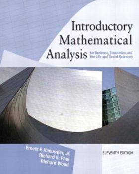 Hardcover Introductory Mathematical Analysis for Business, Economics and the Life and Social Sciences Book