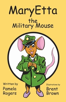 Paperback MaryEtta The Military Mouse Book