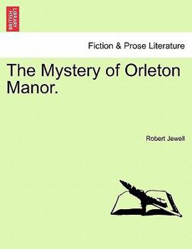 Paperback The Mystery of Orleton Manor. Book