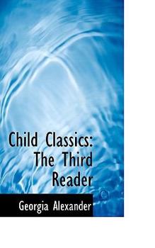 Paperback Child Classics: The Third Reader Book