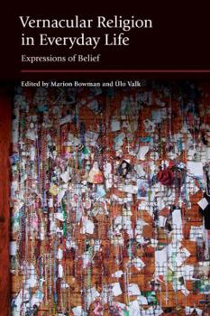 Hardcover Vernacular Religion in Everyday Life: Expressions of Belief Book