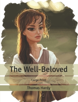 The Well-Beloved: Large Print